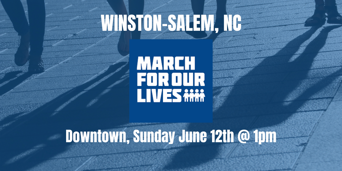 March For Our Lives WinstonSalem, NC 2022 EarlyGroove