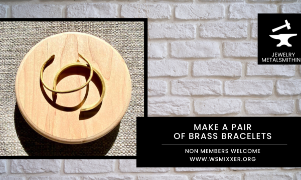 Brass Bracelet Making Workshop