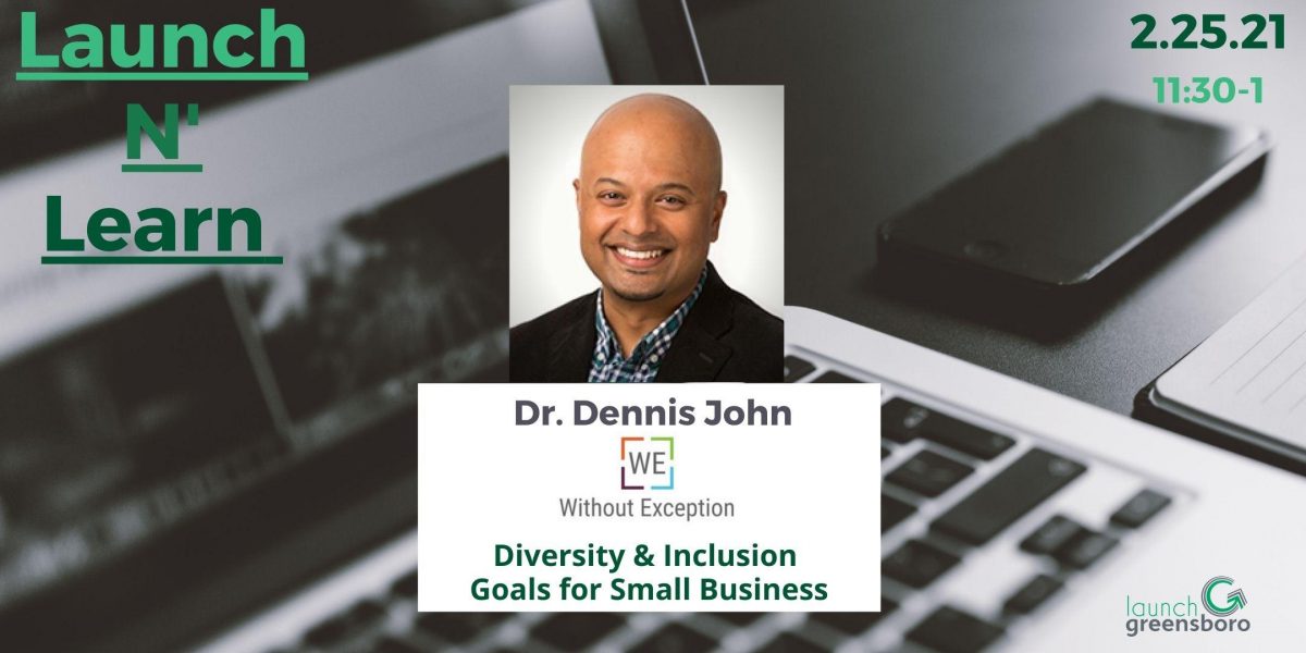 Launch N' Learn with Dr. Dennis John of Without Exception
