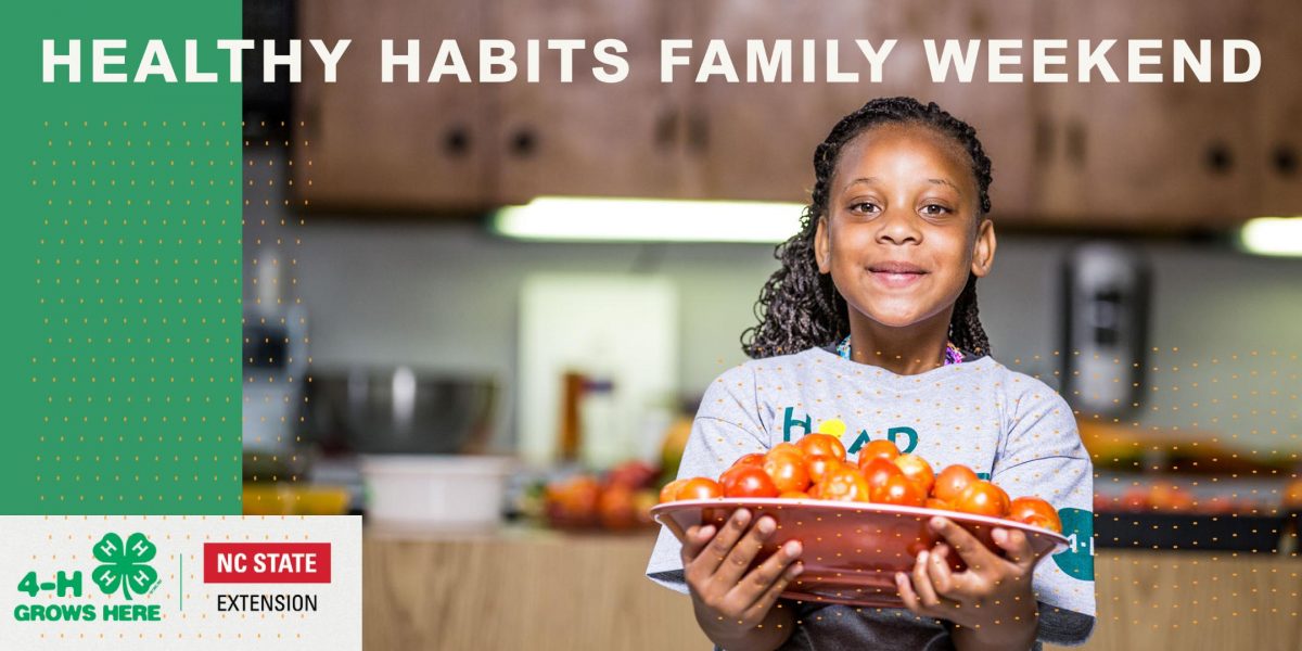 Healthy Habits Family Weekend