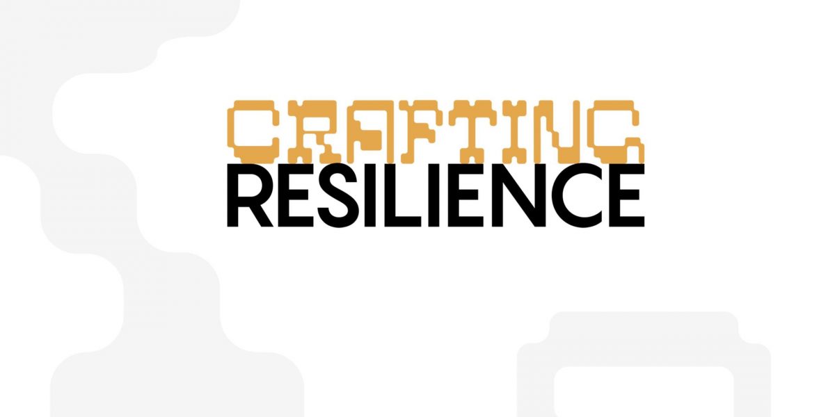 Crafting Resilience: Education and Community Engagement